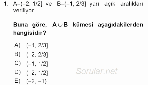 Genel Matematik 2017 - 2018 Dönem Sonu Sınavı 1.Soru