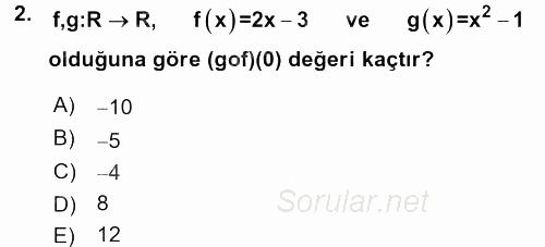 Genel Matematik 2017 - 2018 Dönem Sonu Sınavı 2.Soru