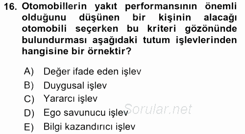 Psikoloji 2017 - 2018 Dönem Sonu Sınavı 16.Soru