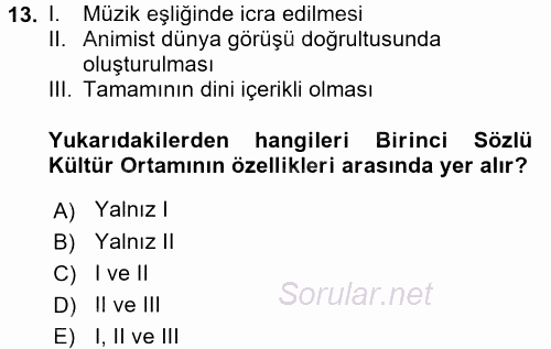 Halk Edebiyatına Giriş 1 2017 - 2018 Ara Sınavı 13.Soru