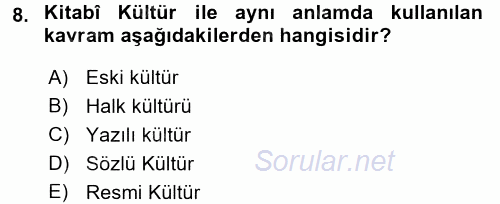 Halk Edebiyatına Giriş 1 2017 - 2018 Ara Sınavı 8.Soru