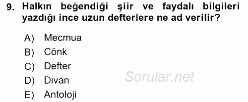 Halk Edebiyatına Giriş 1 2017 - 2018 Ara Sınavı 9.Soru