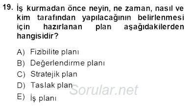 Spor Tesisi İşletmeciliği ve Saha Malzeme Bilgisi 2014 - 2015 Ara Sınavı 19.Soru