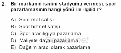 Spor Tesisi İşletmeciliği ve Saha Malzeme Bilgisi 2014 - 2015 Ara Sınavı 2.Soru