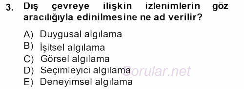 İletişim Kuramları 2013 - 2014 Tek Ders Sınavı 3.Soru