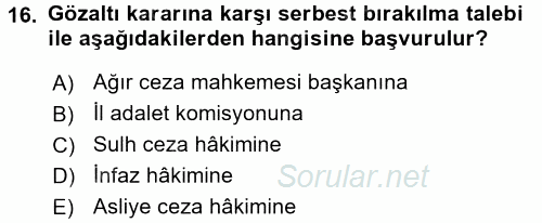 Ceza Muhakemesi Hukuku 2015 - 2016 Ara Sınavı 16.Soru