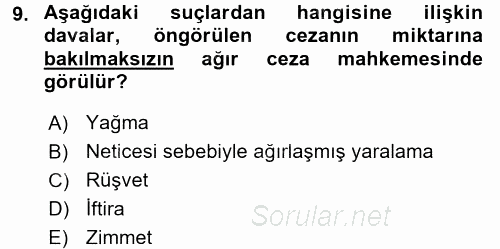 Ceza Muhakemesi Hukuku 2015 - 2016 Ara Sınavı 9.Soru