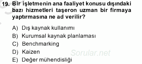 Sağlık Kurumlarında Maliyet Yönetimi 2014 - 2015 Dönem Sonu Sınavı 19.Soru