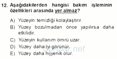 Otel İşletmelerinde Konaklama Hizmetleri 2013 - 2014 Dönem Sonu Sınavı 12.Soru