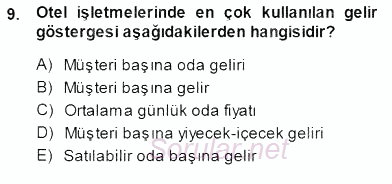 Otel İşletmelerinde Konaklama Hizmetleri 2013 - 2014 Dönem Sonu Sınavı 9.Soru