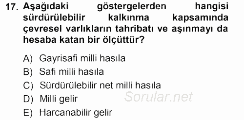 Tarım Ekonomisi 2012 - 2013 Dönem Sonu Sınavı 17.Soru