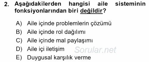 Aile İçi Uyumlu Etkileşim 2015 - 2016 Ara Sınavı 2.Soru