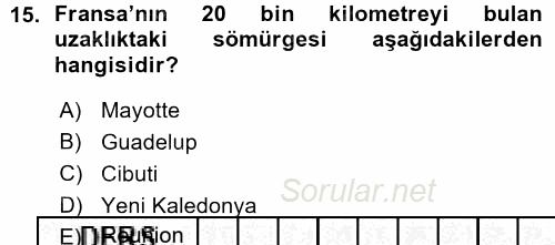 Sömürgecilik Tarihi (Afrika-Asya) 2015 - 2016 Ara Sınavı 15.Soru