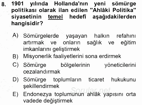Sömürgecilik Tarihi (Afrika-Asya) 2015 - 2016 Ara Sınavı 8.Soru