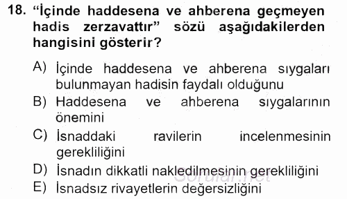 Hadis 2012 - 2013 Dönem Sonu Sınavı 18.Soru