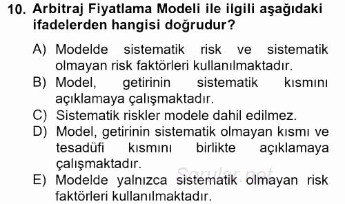 Portföy Yönetimi 2012 - 2013 Dönem Sonu Sınavı 10.Soru