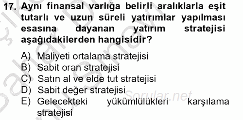 Portföy Yönetimi 2012 - 2013 Dönem Sonu Sınavı 17.Soru