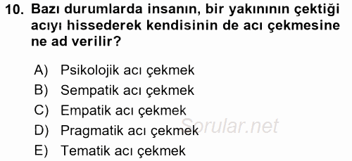 Etkili İletişim Teknikleri 2017 - 2018 Ara Sınavı 10.Soru