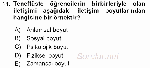 Etkili İletişim Teknikleri 2017 - 2018 Ara Sınavı 11.Soru
