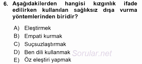 Etkili İletişim Teknikleri 2017 - 2018 Ara Sınavı 6.Soru