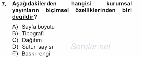 Halkla İlişkiler Yazarlığı 2013 - 2014 Tek Ders Sınavı 7.Soru