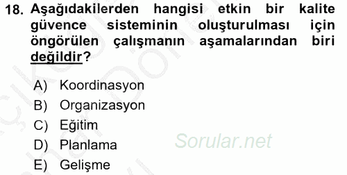 Sosyal Hizmet Yönetimi 2016 - 2017 Ara Sınavı 18.Soru