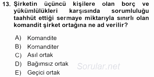 İşletme İlkeleri 2017 - 2018 Ara Sınavı 13.Soru