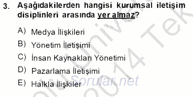 Kurumsal İletişim 2013 - 2014 Tek Ders Sınavı 3.Soru