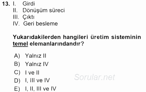 İşletme Fonksiyonları 2017 - 2018 Ara Sınavı 13.Soru