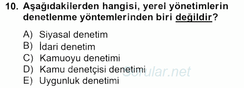 Yerel Yönetimler 2012 - 2013 Dönem Sonu Sınavı 10.Soru