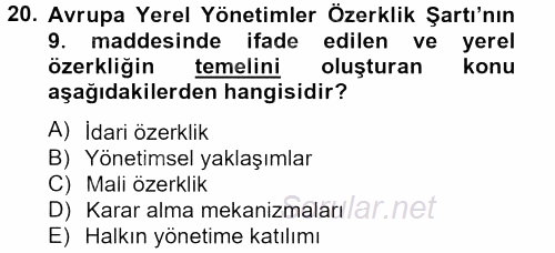Yerel Yönetimler 2012 - 2013 Dönem Sonu Sınavı 20.Soru
