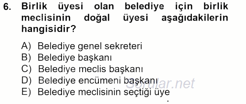 Yerel Yönetimler 2012 - 2013 Dönem Sonu Sınavı 6.Soru