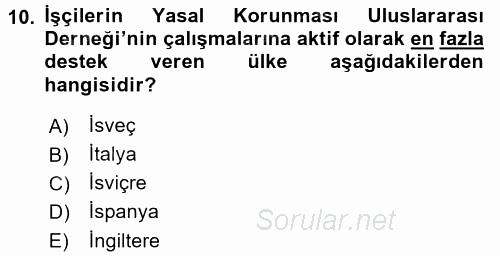 Uluslararası Sosyal Politika 2015 - 2016 Ara Sınavı 10.Soru