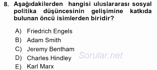 Uluslararası Sosyal Politika 2015 - 2016 Ara Sınavı 8.Soru