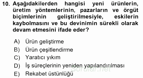 Yenilik Yönetimi 2017 - 2018 Ara Sınavı 10.Soru