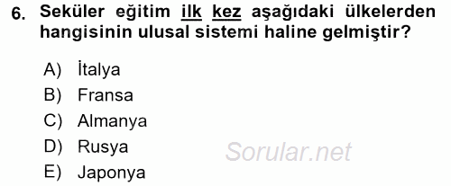 Osmanlı Devleti Yenileşme Hareketleri (1876-1918) 2017 - 2018 Dönem Sonu Sınavı 6.Soru