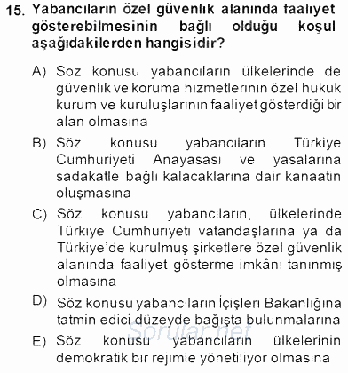 Özel Güvenlik Hukuku 1 2014 - 2015 Dönem Sonu Sınavı 15.Soru