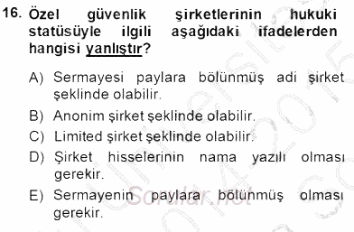 Özel Güvenlik Hukuku 1 2014 - 2015 Dönem Sonu Sınavı 16.Soru