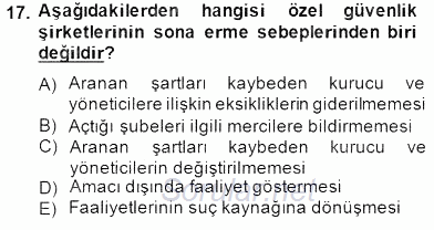 Özel Güvenlik Hukuku 1 2014 - 2015 Dönem Sonu Sınavı 17.Soru