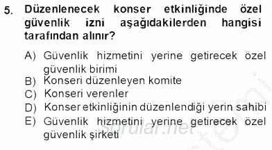 Özel Güvenlik Hukuku 1 2014 - 2015 Dönem Sonu Sınavı 5.Soru