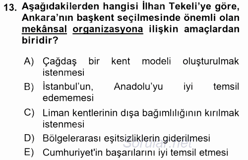 Kent Sosyolojisi 2017 - 2018 3 Ders Sınavı 13.Soru