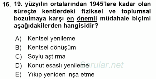 Kent Sosyolojisi 2017 - 2018 3 Ders Sınavı 16.Soru