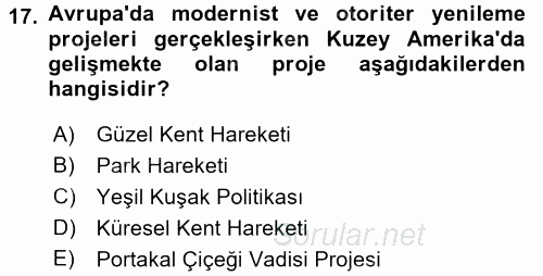 Kent Sosyolojisi 2017 - 2018 3 Ders Sınavı 17.Soru