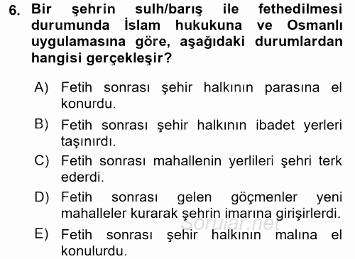 Kent Sosyolojisi 2017 - 2018 3 Ders Sınavı 6.Soru