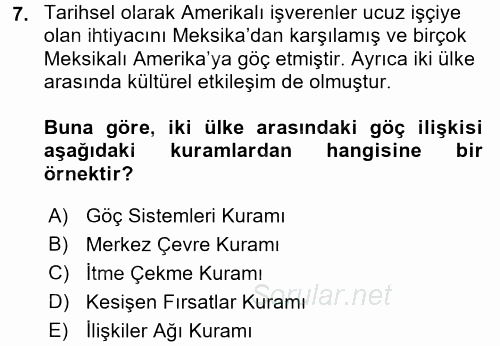 Kent Sosyolojisi 2017 - 2018 3 Ders Sınavı 7.Soru