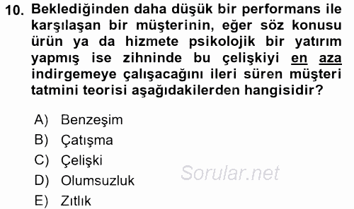 Konaklama Hizmetlerinde Kalite Yönetimi 2016 - 2017 3 Ders Sınavı 10.Soru
