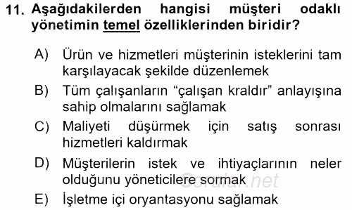 Konaklama Hizmetlerinde Kalite Yönetimi 2016 - 2017 3 Ders Sınavı 11.Soru