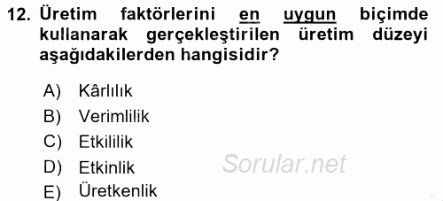 Konaklama Hizmetlerinde Kalite Yönetimi 2016 - 2017 3 Ders Sınavı 12.Soru