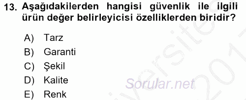 Konaklama Hizmetlerinde Kalite Yönetimi 2016 - 2017 3 Ders Sınavı 13.Soru