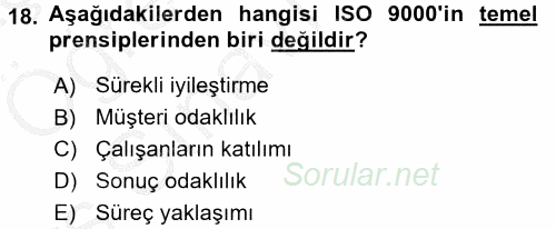 Konaklama Hizmetlerinde Kalite Yönetimi 2016 - 2017 3 Ders Sınavı 18.Soru
